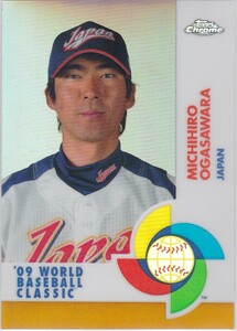 小笠原道大 2009 TOPPS CHROME WBC GOLD REFRACTOR /50