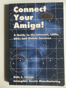 アミガ 「コネクト・ユア・アミガ」"Connect your Amiga"（洋書） AMIGA アミーガ 