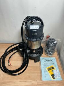  ☆FA121【未使用保管品】 水中ポンプ NORUS 新明和工業 CR501T　3相200v 0.4kw 60Hz用