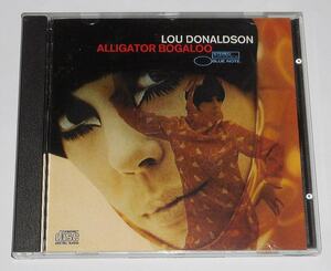 87年USA盤『Alligator Bogaloo：Lou Donaldson』ルー・ドナルドソンのソウル・ジャズの大傑作★大ヒット名盤 アリゲイター・ブーガルー　