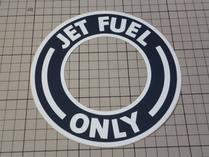 JET FUEL ONLY ステッカー (152mm)