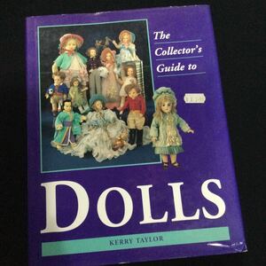 アンティーク　ドール　人形　Dolls 洋書　英語　ガイドブック　コレクション