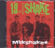 ■新品■The Milkshakes ミルクシェイクス/19th nervoues shake down(CD)_画像1