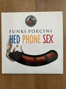 3枚組LP盤 HED PHONE SEX FUNKI PORCINI JAMES BRADELL 1995年盤 オリジナル盤 NINJA TUNE BREAKBEATS DUB UK盤