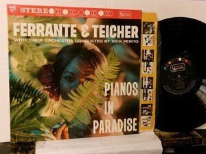 ▲LP FERRANTE & TEICHER フェランテとタイシャー / PIANOS IN PARADISE 輸入盤 UNITED ARTISTS UAS-6230 ムード◇r60127