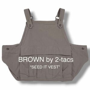BROWN by 2-tacs Seed it Vest シードイットベスト エプロン 複数ポケット ベスト ブラウンバイツータックス