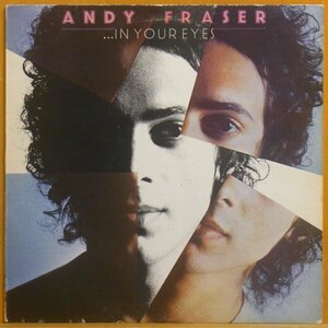 ◆美盤!ダブル洗浄済!★Andy Fraser (Free)(アンディ フレイザー)『...In Your Eyes』 UKオリジLP #61496