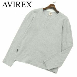 AVIREX アヴィレックス 通年 DAILY RIB HENRY NECK TEE★ 長袖 ヘンリーネック カットソー ロンTシャツ Sz.M　メンズ グレー　A4T00404_1#F