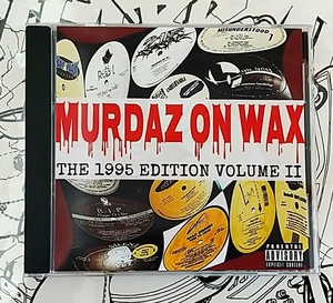 (CD) Various － Murdaz On Wax: The 1995 Edition Volume II / 90S / Underground / アンダーグラウンド / BoomBap / Golden Era /黄金期 