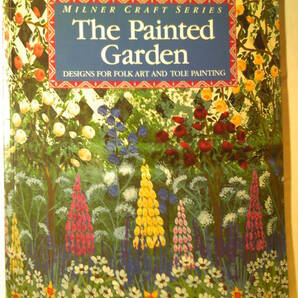 英語工芸「フォークアートとトールペイントのためのデザインThe Painted Garden」Kate Coombe著