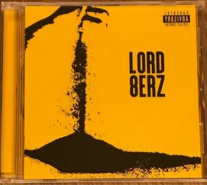 【日本語】Lord 8erz (DJ Gattem) - Lord 8erz EP / KOHH, FEBB, A-THUG, 鎖GROUP、サイン入り