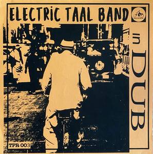 ELECTRIC TAAL BAND/IN DUB