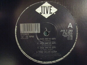 A Tribe Called Quest ： Jazz( We've Got ) 12'' (( 落札5点で送料当方負担