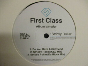 First Class ： Album Sampler 12'' (( Strictly Rollin'( C&J Mix ) / Strictly Rollin'( Da Block Mix ) / 落札5点で送料当方負担