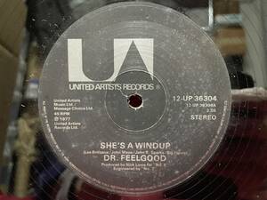 ◆UKorg12”s!◆DR. FEELGOOD◆SHE'S A WINDUP◆