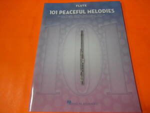 ♪輸入楽譜　Flute: 101 Peaceful Melodies　フルート　ビートルズなどの洋楽名曲やクラシック曲101曲