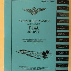 NATOPS FLIGHT MANUAL NAVY MODEL F-14A AIRCRAFT 「F-14A トムキャット フライトマニュアル 1975年11月1日発行」原本