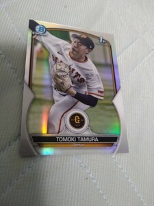 2023 TOPPS BOWMAN NPB CHROME BASE silver REFRACTOR 田村朋輝 読売ジャイアンツ RC ルーキー