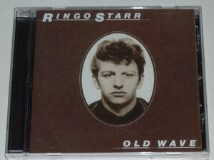 CD リンゴ・スター（Ringo Starr）『Old Wave（オールド・ウェイブ）』