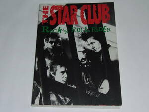 バンド・スコア THE STAR CLUB（ザ・スター・クラブ）『ROCK'N'ROLL RIDER（ロックンロール・ライダー) 』