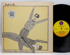 ★US ORIG PROMO 12inch★SOFT CELL/Tainted Love 1981年 超ハウスディスクガイド掲載 坂本慎太郎(ゆらゆら帝国)プレイ LONDON NITE プロモ