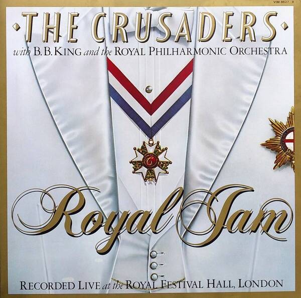 匿名・送料無料! ザ・クルセイダーズ/The Crusaders LPレコード 「ロイヤル・ジャム/Royal Jam with B.B. King」