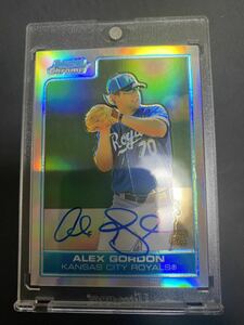 2006 BOWMAN CHROME ALEX GORDON REFRACTOR autograph auto アレックス　ゴードン　オート　サイン　直書　ルーキーオート　500枚限定