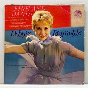 【若きデビーのジャジーな魅力】MONO 深溝 USオリジナル DEBBIE REYNOLDS Fine And Dandy ('60 Dot DLP 3298) デビー・レイノルズ