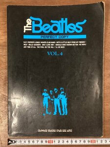 BB-8120■送料込■The Beatles VOL.4 ザ ビートルズ 音楽 楽譜 歌 歌詞 英語 本 写真 古本 冊子 初版 印刷物 1983年6月/くOKら