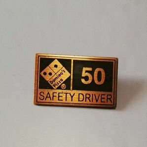 【ドミノ・ピザ】domino's safety driver　50日バッジ