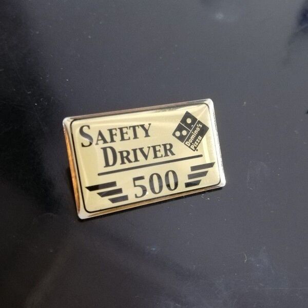 【ドミノ・ピザ】domino's safety driver 500日バッジ