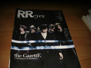 RReyes002 the GazettE