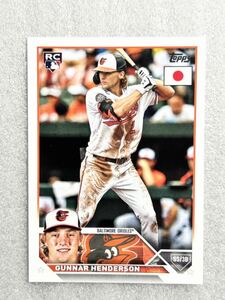 【RC】　ガーナー　ヘンダーソン　（ Gunnar Henderson ）　新人王（2023） MLB topps RC カード　オリオールズ