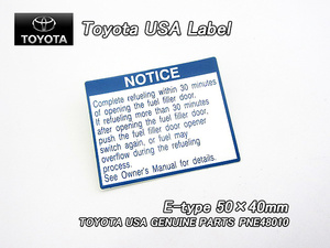 トヨタ/TOYOTA/米国US純正ラベルFuel.Caution(Eタイプ)/USDM北米仕様50系RAV4ラヴ4ハイブリッドAXAH52.54フューエル.コーションステッカー