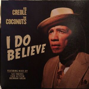 Kid Creole & The Coconuts - I Do Believe 12inch US盤　