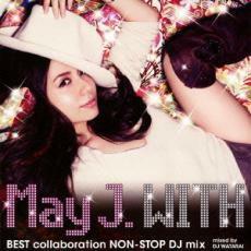 WITH BEST collaboration NON-STOP DJ mix mixed by DJ WATARAI レンタル落ち 中古 CD