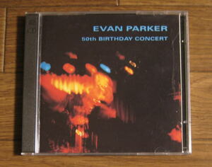 【Leo】Evan Parker / 50th Birthday Concert (Schlippenbach,Barry Guy