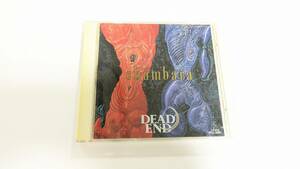 デッド・エンド /DEAD END / Shambara