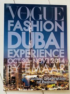 VOGUE ITALIA / VOGUE FASHION DUBAI experience oct.30〜nov.1 2014