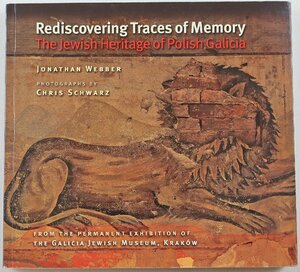 P◎中古品◎書籍『Rediscovering Traces of Memory: The Jewish Heritage of Polish Galicia』 洋書 著:Jonathan Webber 本体のみ