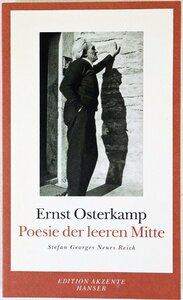 P◇中古品◇洋書/ドイツ語 Ernst Osterkamp Poesie der leeren Mitte Stefan Georges Neues Reich Edition Akzente Hanser 291ページ