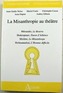P◆中古品◆洋書 『La misanthropie au theatre』 9782350300474 著者:Christophe Cusset/Anne-Gaelle フランス語 ATLANDE