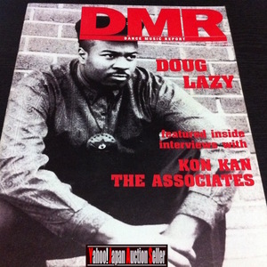 NY Dance Music Magazine D.M.R. / Doug Lazy, Kon Kan, ZHRM(CA)