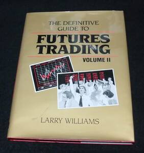 『THE DEFINITIVE GUIDE TO FUTURES TRADING volume.2』