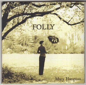 MARY HAMPTON FOLLY