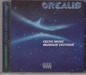 OREALIS CELTIC MUSIC/MUSIQUE CELTIQUE