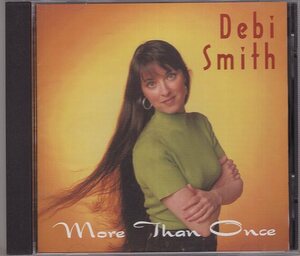 DEBI SMITH MORE THAN ONCE