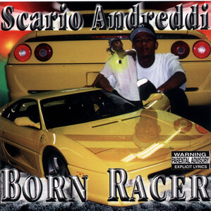 【G-RAP】SCARIO ANDREDDI / Born Racer ２００１ Kansas City, MO【GANGSTA RAP】オリジナル盤