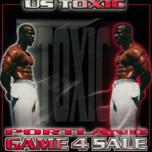 【G-RAP】US TOXIC / Portland Game 4 Sale １９９９ Portland, OR【GANGSTA RAP】オリジナル盤