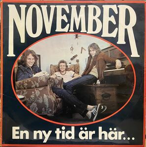 『NOVEMBER / En ny tid arhar...』スウェーデン産ブルージーハードロック名盤 ヘヴィリフに絡むフルート1st 70年ORIG